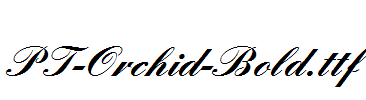 PT-Orchid-Bold.ttf