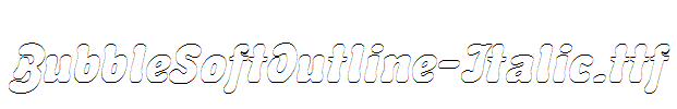 BubbleSoftOutline-Italic.ttf