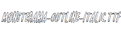 Monsterama-Outline-Italic.ttf