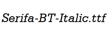 Serifa-BT-Italic.ttf