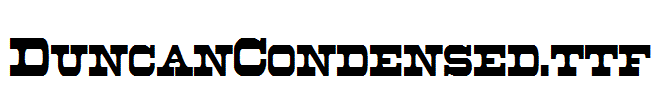 DuncanCondensed.ttf