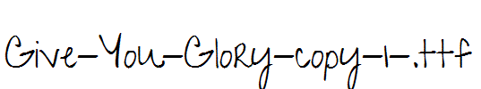 Give-You-Glory-copy-1-.ttf