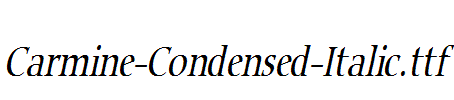 Carmine-Condensed-Italic.ttf