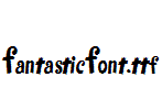 FantasticFont.ttf