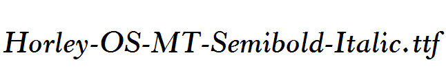 Horley-OS-MT-Semibold-Italic.ttf