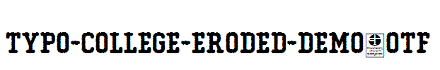 Typo-College-Eroded-Demo.otf