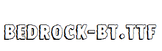 Bedrock-BT.ttf