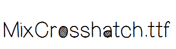 MixCrosshatch.ttf