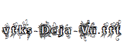 vtks-Deja-Vu.ttf