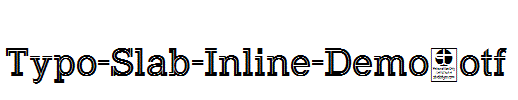 Typo-Slab-Inline-Demo.otf