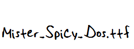 Mister-Spicy-Dos.ttf