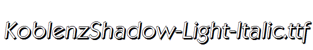 KoblenzShadow-Light-Italic.ttf