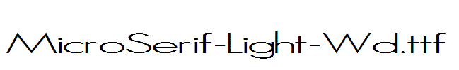 MicroSerif-Light-Wd.ttf