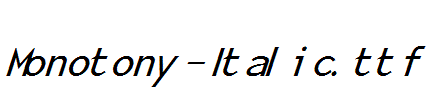 Monotony-Italic.ttf