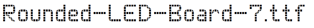 Rounded-LED-Board-7.ttf