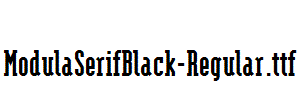 ModulaSerifBlack-Regular.ttf