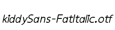 kiddySans-FatItalic.otf