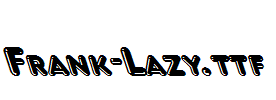 Frank-Lazy.ttf