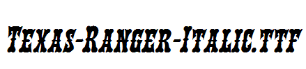 Texas-Ranger-Italic.ttf