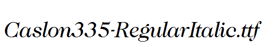 Caslon335-RegularItalic.ttf