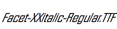 Facet-XXitalic-Regular.ttf