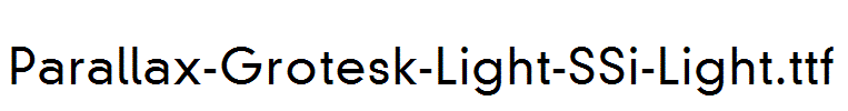 Parallax-Grotesk-Light-SSi-Light.ttf