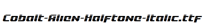 Cobalt-Alien-Halftone-Italic.ttf