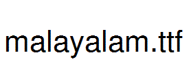 malayalam.ttf