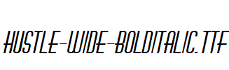 Hustle-Wide-BoldItalic.ttf