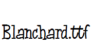 Blanchard.ttf