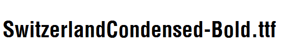 SwitzerlandCondensed-Bold.ttf