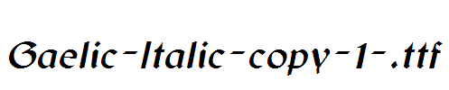 Gaelic-Italic-copy-1-.ttf