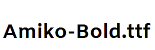 Amiko-Bold.ttf