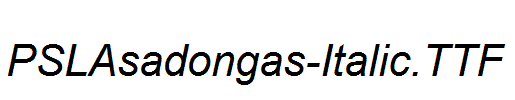 PSLAsadongas-Italic.ttf