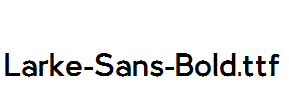 Larke-Sans-Bold.ttf