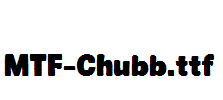 MTF-Chubb.ttf