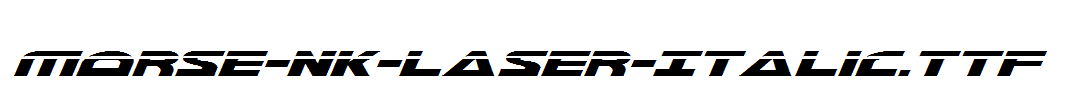 Morse-NK-Laser-Italic.ttf