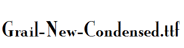 Grail-New-Condensed.ttf