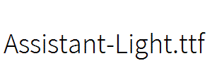 Assistant-Light.ttf