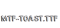 MTF-Toast.ttf