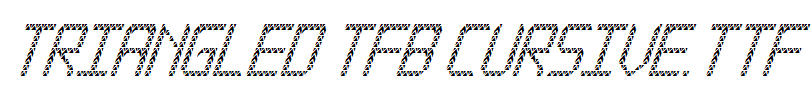 Triangled-tfb-cursive.ttf