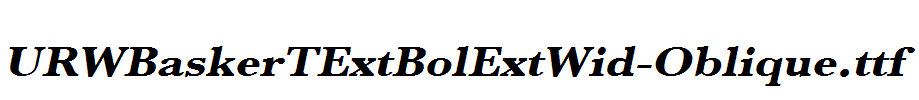 URWBaskerTExtBolExtWid-Oblique.ttf