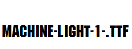 Machine-Light-1-.ttf