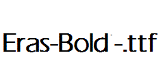 Eras-Bold1-.ttf