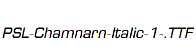 PSL-Chamnarn-Italic-1-.ttf