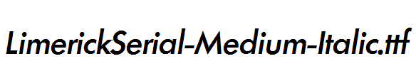 LimerickSerial-Medium-Italic.ttf