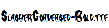 SlasherCondensed-Bold.ttf