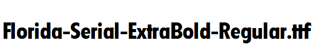 Florida-Serial-ExtraBold-Regular.ttf