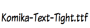 Komika-Text-Tight.ttf