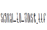 Signal-To-Noise.ttf